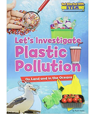 Let's investigate plastic pollution